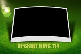 UPSKIRT KING 115